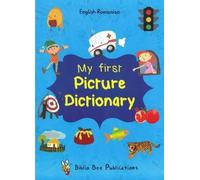 Maria Watson Lo My First Picture Dictionary: English-Romanian with O (Tascabile)