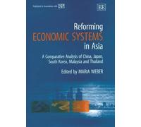 Maria Weber Reforming Economic Systems in Asia (Copertina rigida)