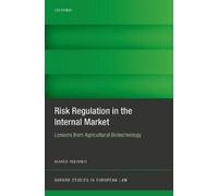 Maria Weimer Risk Regulation in the Internal Market (Copertina rigida)
