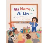 Maria Wen Adcock My Name Is AI Lin (Copertina rigida)