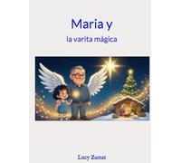 Maria y la varita mágica