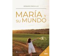 María y su mundo