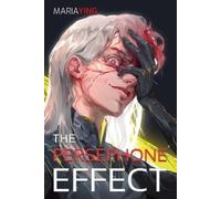 Maria Ying The Persephone Effect (Gunmetal Olympus Book 3) (Tascabile)