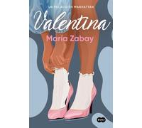 María Zabay Valentina: Un pecado en Manhattan / Valentina: A Sin in (Tascabile)