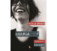 Maria Zef. Ediz. integrale