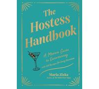Maria Zizka The Hostess Handbook (Copertina rigida)