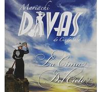 Mariachi Divas De Cindy Shea - La Cima Del Cielo
