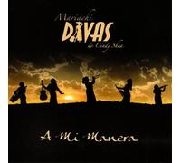 Mariachi Divas De Cindy Shea - Mi Manera