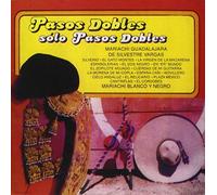 Mariachi Guadalajara De Silvestre Vargas/Mariachi - Pasos Dobles Con Marichi