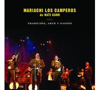 Mariachi Los Camperos de Nati Cano Tradicion, Arte Y Pasion (CD) Album