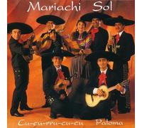 Mariachi Sol - Cu-Cu-Rru-Cu-Cu Paloma