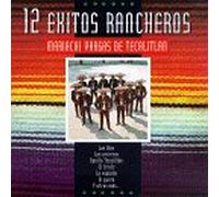 Mariachi Vargas De Tecalitlan - 12 Exitos Rancheros