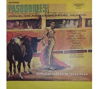 Mariachi Vargas de Tecalitlán - Pasodobles Con El Mejor Mariachi Del Mundo