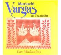 Mariachi Vargas - Mananitas