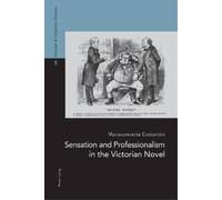 Mariaconcetta Costa Sensation and Professionalism in the Victorian (Tascabile)