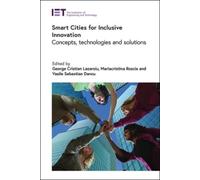 Mariacristina Roscia George Cristian Laza Smart Cities for I (Copertina rigida)