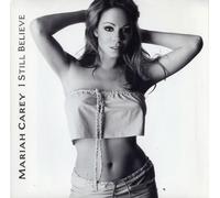 Mariah Carey / I Still Believe
