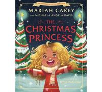 Mariah Carey Michaela Angela Davis The Christmas Princess (Copertina rigida)