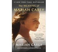 Mariah Carey The Meaning of Mariah Carey (Tascabile)