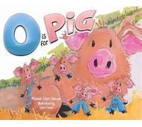 Mariah Clark Skewes O is for Pig (Copertina rigida)