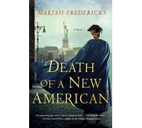 Mariah Fredericks Death of a New American (Tascabile) Jane Prescott Novel
