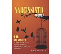 Mariah Wolfe Charlotte Lindhardt Narcissistic Women (Tascabile)