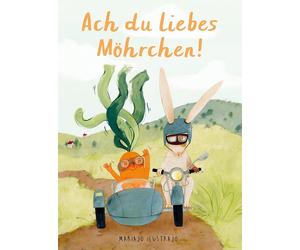 Mariajo Ilustrajo Ach du liebes Möhrchen (Copertina rigida)