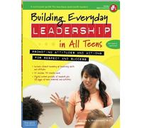 Mariam G. MacGregor Building Everyday Leadership in All Teens (Tascabile)