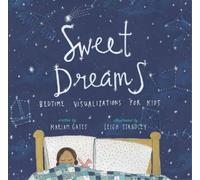 Mariam Gates Leigh Standley Sweet Dreams (Copertina rigida)