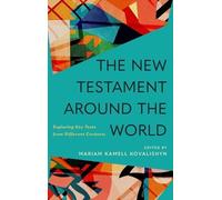 Mariam Kamell Kovalishyn New Testament around the World (Copertina rigida)
