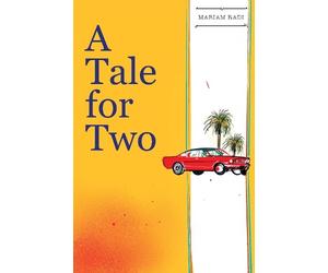 Mariam Radi A Tale for Two (Tascabile)