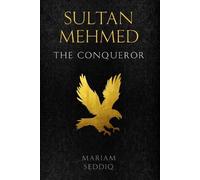Mariam Seddiq Sultan Mehmed (Tascabile)