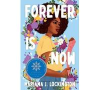 Mariama J. Lockington Forever Is Now (Tascabile)