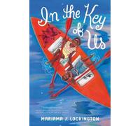 Mariama J. Lockington In the Key of Us (Copertina rigida)