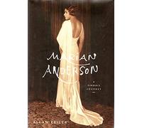 Marian Anderson: A Singer's Journey
