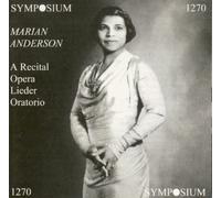 Marian Anderson - Recital by Marian Anderson