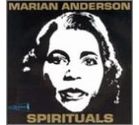 Marian Anderson - Spirituals