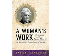 Marian Betancourt A Woman's Work (Tascabile)
