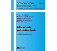 Marian Christof Gruber André D Kritische Studie zur Evolutio (Copertina rigida)