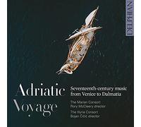 Marian Consort – Adriatic Voyage: Seventeenth-Century Music From – CD