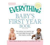 Marian Edelman Borden The "Everything" Baby's First Year Book (Tascabile)