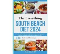 Marian Elbert Rdn The Everything South Beach Diet 2024 (Tascabile)