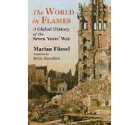 Marian Füssel The World in Flames (Tascabile)