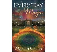 Marian Green Everyday Magic (Tascabile)