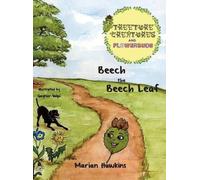 Marian Hawkins Beech the Beech Leaf (Copertina rigida)