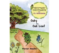 Marian Hawkins Oaky the Oak Leaf (Copertina rigida)