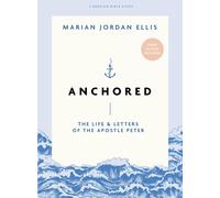 Marian Jordan Ellis Anchored Bible Study Book with Video Access (Tascabile)