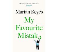 Marian Keyes My Favourite Mistake (Copertina rigida) Walsh Family