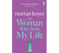 Marian Keyes The Woman Who Stole My Life (Tascabile)