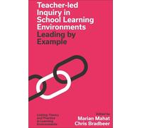 Marian Mahat Teacher-led Inquiry in School Learning Environme (Copertina rigida)